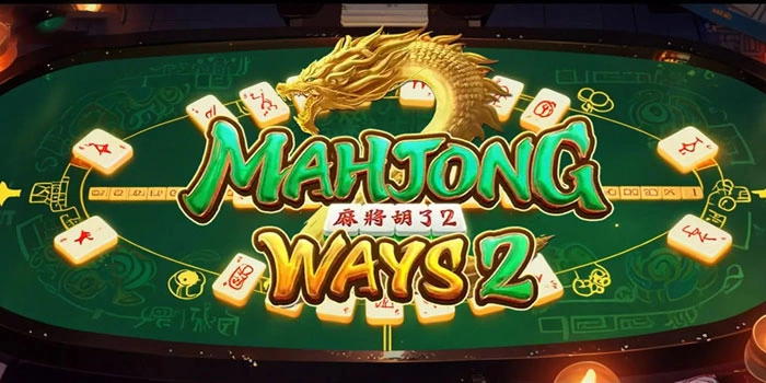 Cara Ampuh Mendapatkan Jackpot Slot Mahjong Ways 2