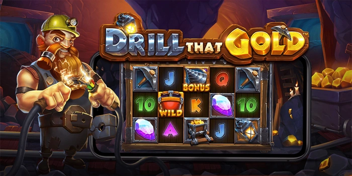 Rahasia Memahami Pola Putaran Slot Drill That Gold