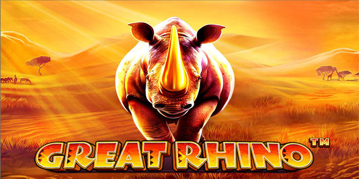 Rahasia  Bermain Slot Great Rhino untuk Jacpot