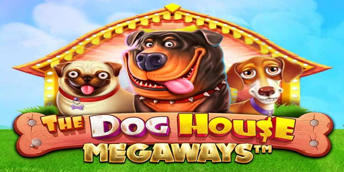 Rahasia Peluang Besar di Slot The Dog House Megaways Rahasia Peluang Besar di Slot The Dog House Megaways